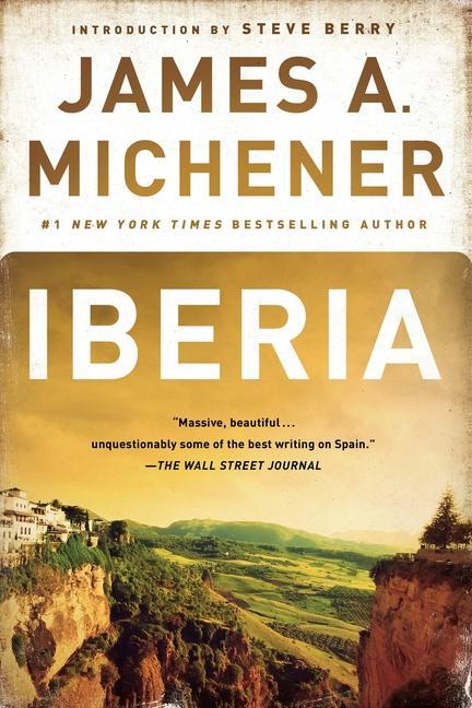 Iberia by James A Michener