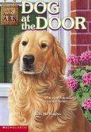 Animal Ark # 25 : Dog At The Door : Dog At The Door by Ben M Baglio