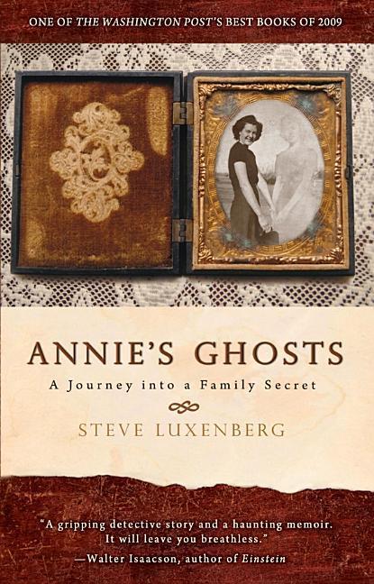 Annie's Ghosts by Luxenberg