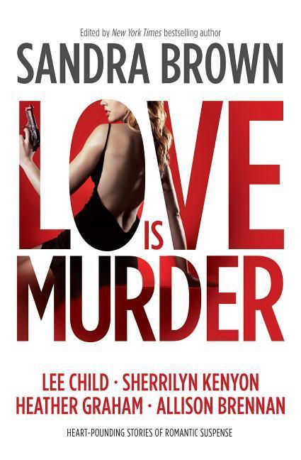Love Is Murder (Original) by Sandra Brown