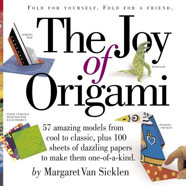 Joy Of Origami [ With 100 Sheets Of Origami Paper ] by Margaret Van Sicklen