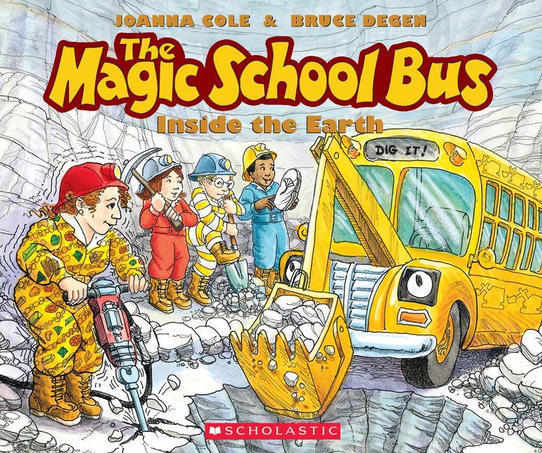 Magic School Bus Inside The Earth by Joanna Cole
