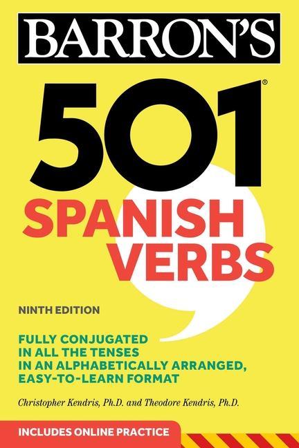 501 Spanish Verbs by Christopher Kendris and Theodore Kendris