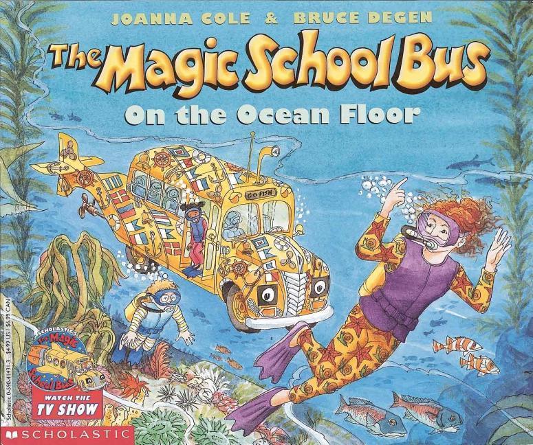 Magic School Bus On The Ocean Floor by Joanna Cole