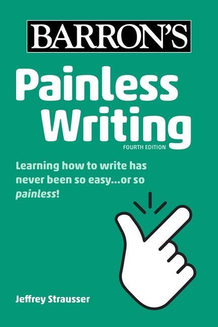 Painless Writing by Jeffrey Strausser