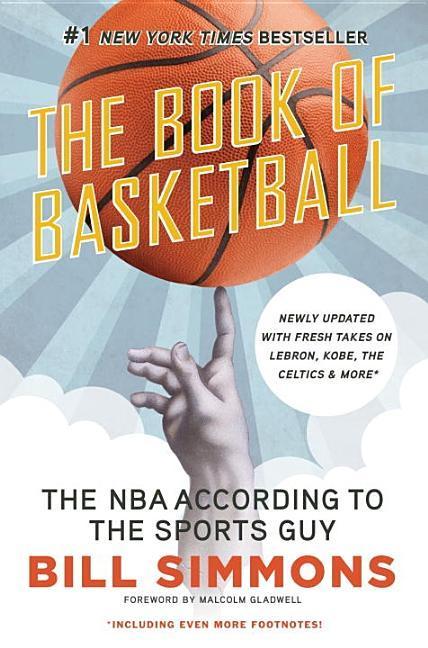 Book Of Basketball : The Nba According To The Sports Guy by Bill Simmons