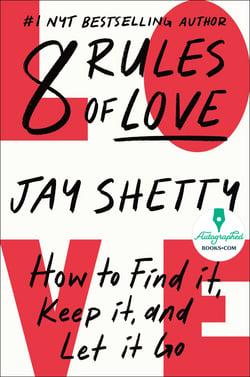 8 Rules Of Love Autographed by Jay Shetty