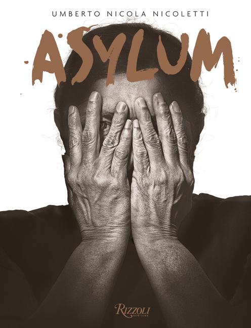Asylum by Umberto Nicola Nicoletti