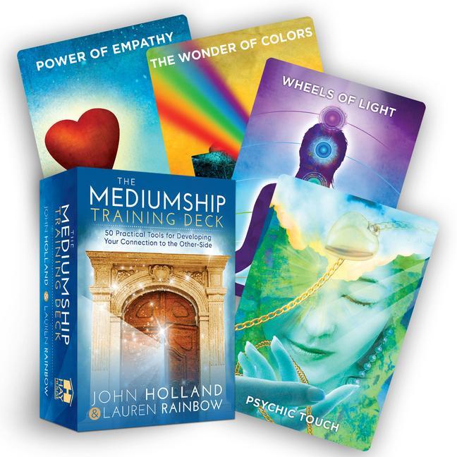 Mediumship Training Deck : 50 Practical Tools For Developing Your Connection To The Other- Side by John Holland and Lauren Rainbow