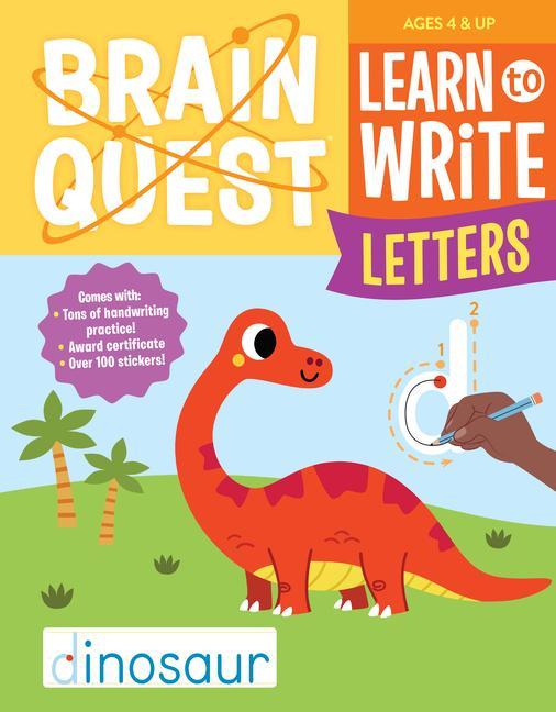 Brain Quest Learn To Write : Letters by Workman Publishing