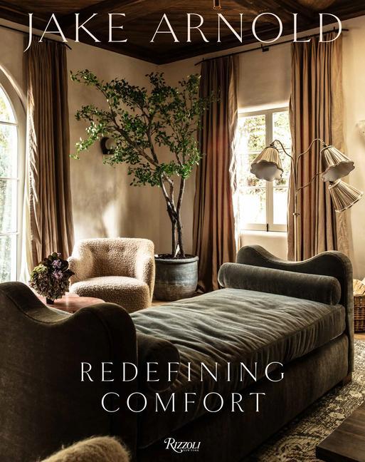 Jake Arnold : Redefining Comfort by Jake Arnold