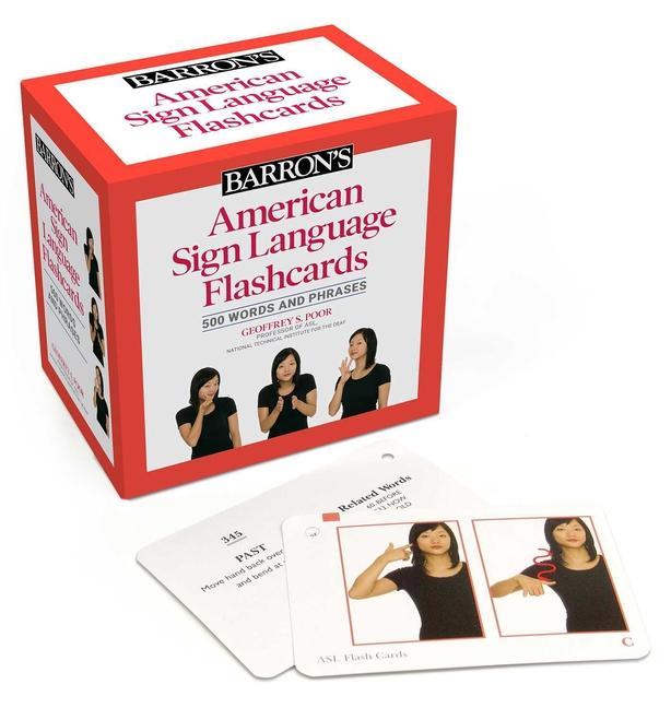 American Sign Language Flashcards : 500 Words And Phrases, Second Edition by Geoffrey S Poor