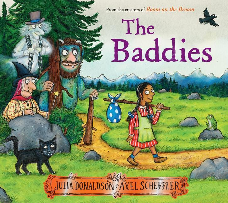 Baddies by Julia Donaldson