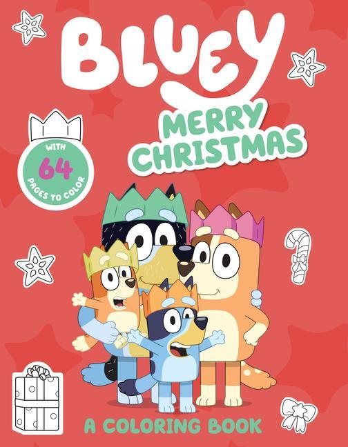 Bluey : Merry Christmas : A Coloring Book by Penguin Young Readers Licenses