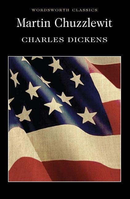 Martin Chuzzlewit (Revised) by Charles Dickens