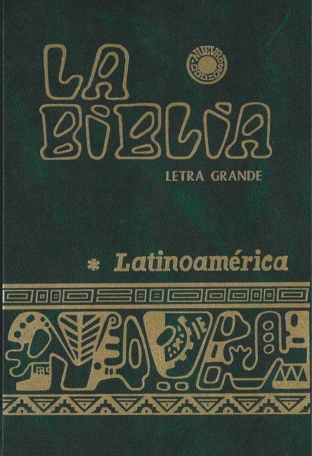 Biblia Catolica Latinoamericana, La (Letra Grande) by San Pablo
